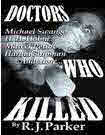Doctors Who Killed