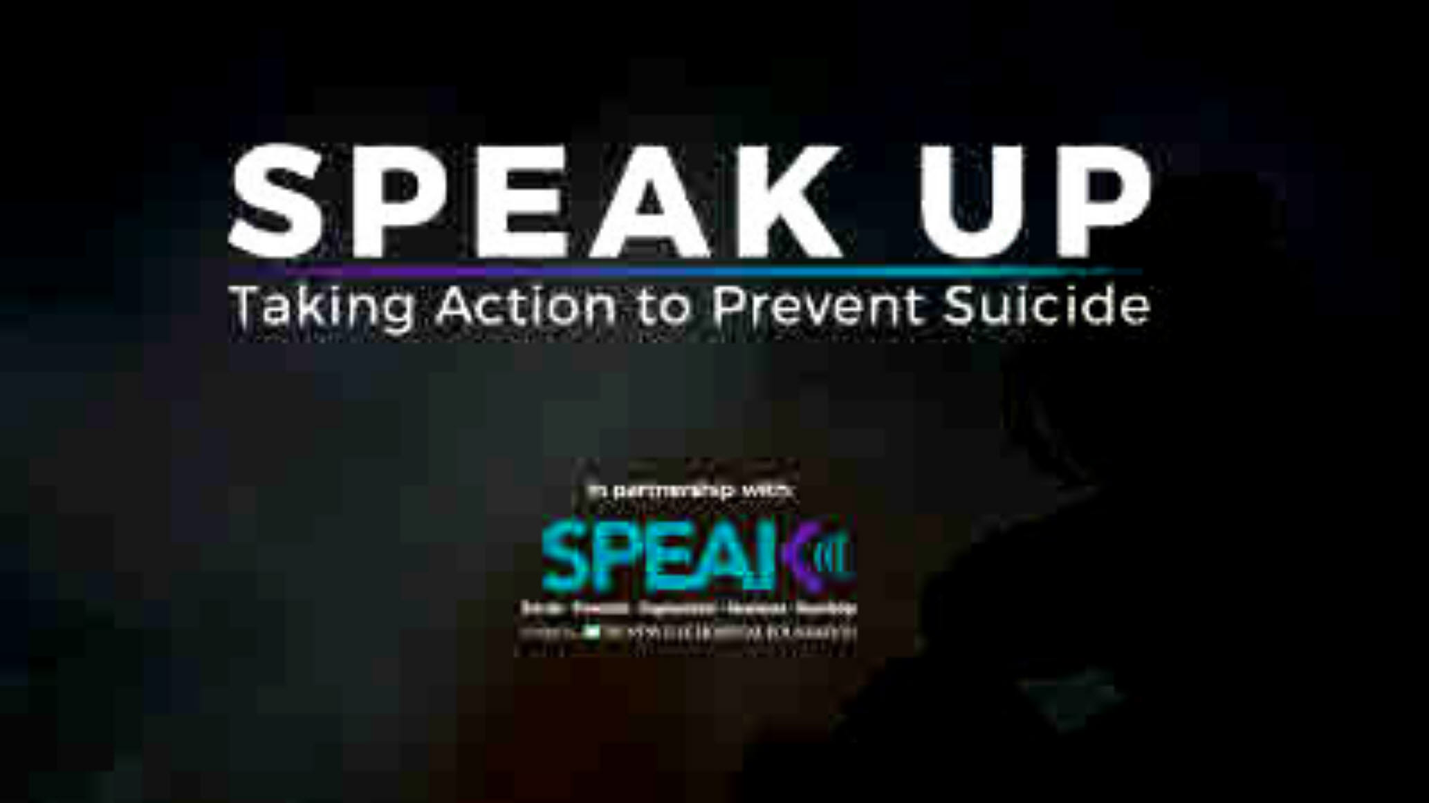 Speak Up to Prevent Suicide